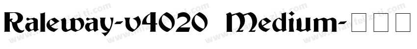 Raleway-v4020 Medium字体转换